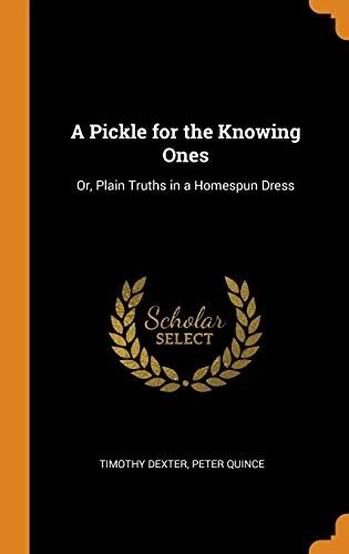 A Pickle for the Knowing Ones