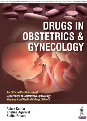 Drugs in Obstetrics and Gynecology