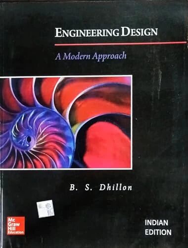 Engineering Design A Modern Approach