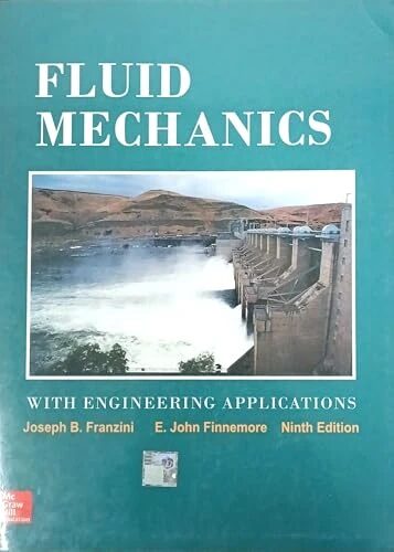 Fluid Mechanics with Engineering Applications