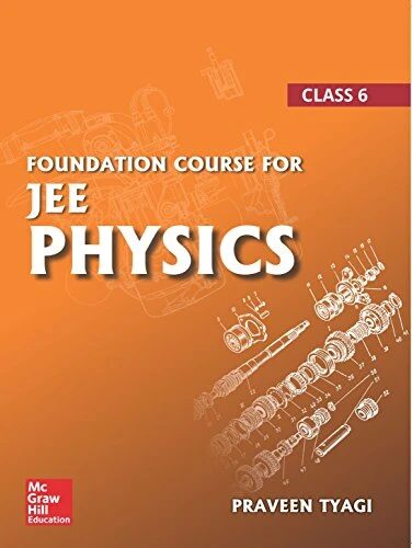 Foundation Course for JEE Physics