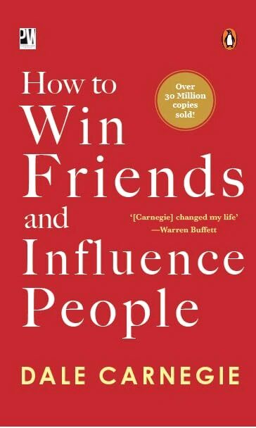 How to Win Friends and Influence People