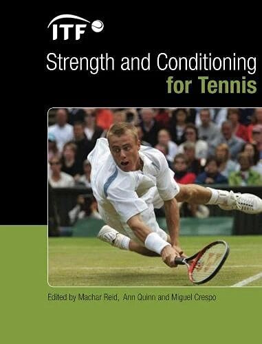 ITF Strength and Conditioning for Tennis