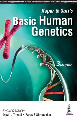 Kapur and Suri’s Basic Human Genetics