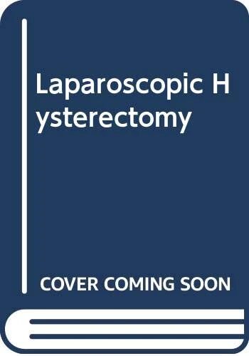 Laparoscopic Hysterectomy