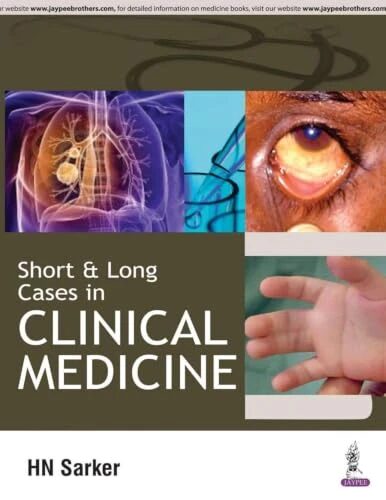 Short And Long Cases In Clinical Medicine