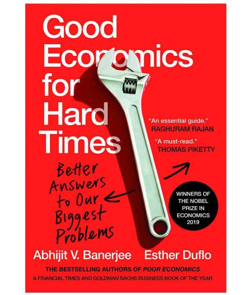 Good Economics for Hard Times