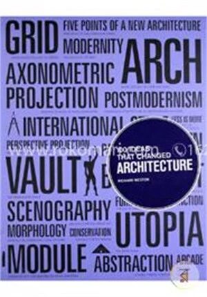 100 Ideas that Changed Architecture
