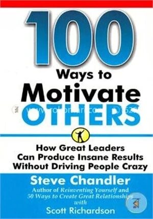 100 Ways To Motivate Others