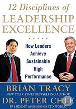 12 Disciplines of Leadership Excellence