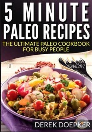 5 Minute Paleo recipes