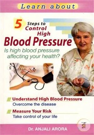5 Steps to Control High Blood Pressure