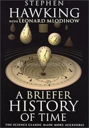A Briefer History of Time