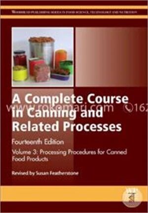 A Complete Course in Canning and Related Processes