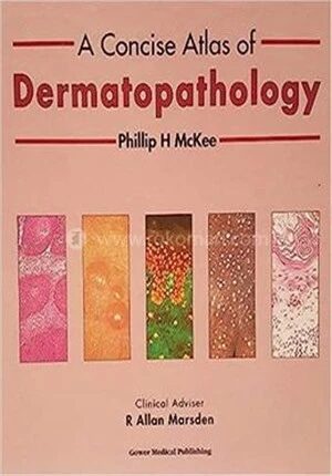 A Concise Atlas of Dermatopathology