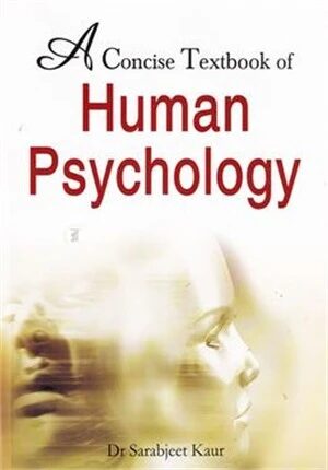 A Concise Textbook of Human Psychology