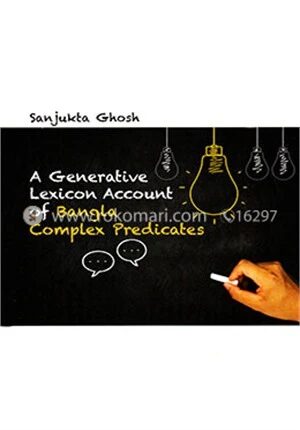 A Generative Lexicon Account of Bangla Complex Predicates