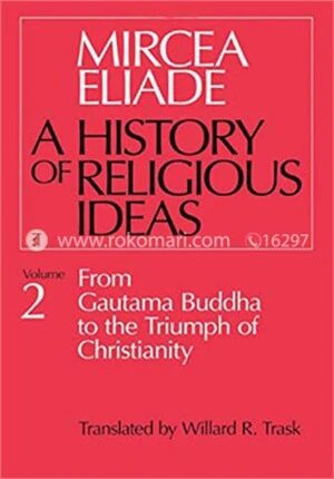 A History of Religious Ideas, Vol. 2