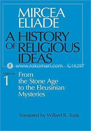 A History of Religious Ideas V 1
