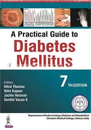 A Practical Guide to Diabetes Mellitus