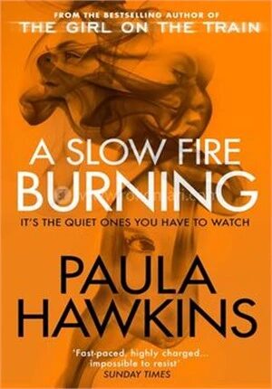 A Slow Fire Burning