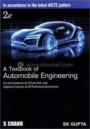 A Textbook of Automobile Engineering