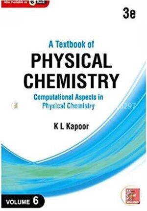 A Textbook of Physical Chemistry, Computational Aspects in Physical Chemistry