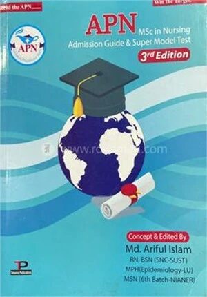 APN MSc in Nursing Admission Guide And Super Model Test