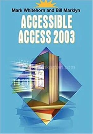Accessible Access 2003