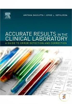 Accurate Results in the Clinical Laboratory