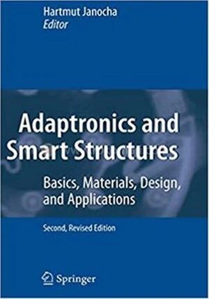 Adaptronics and Smart Structures