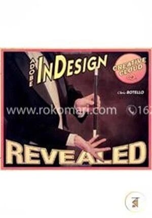 Adobe InDesign Creative Cloud Revealed