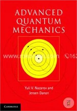 Advanced Quantum Mechanics