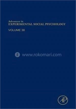 Advances in Experimental Social Psychology