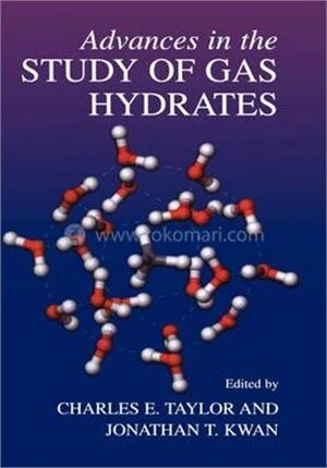 Advances in the Study of Gas Hydrates