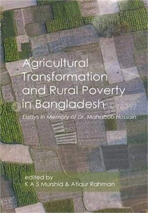 Agricultural Transformation and Rural Poverty in Bangladesh