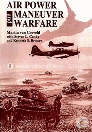 Air Power and Maneuver Warfare