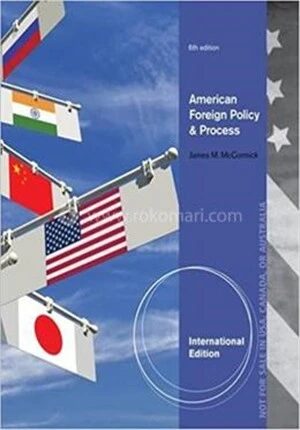 American Foreign Policy and Process