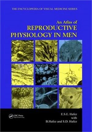 An Atlas Of Reproductive Physiology In Men
