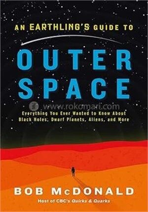 An Earthling's Guide to Outer Space