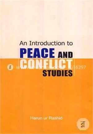 An Introduction to Peace and Conflict Studies