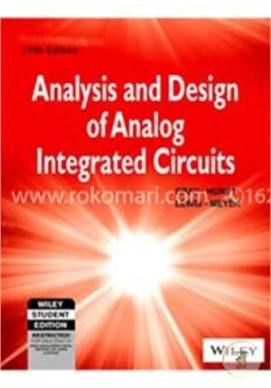 Analysis And Design Of Analog Integrated Circuits