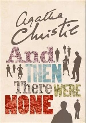 And Then There Were None