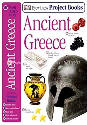 Ancient Greece (Eyewitness Project Books) Ages 8