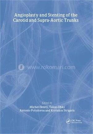 Angioplasty and Stenting of the Carotid and Supra