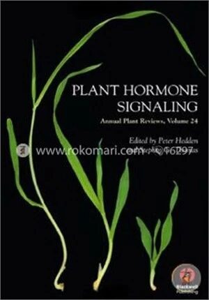 Annual Plant Reviews,Plant Hormone Signaling Volume 24