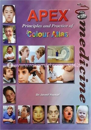 Apex Principles and Practice of Medicine with Colour Atlas