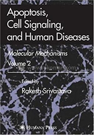 Apoptosis, Cell Signaling, and Human Diseases