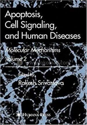 Apoptosis, Cell Signaling, and Human Diseases