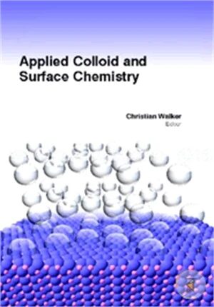 Applied Colloid And Surface Chemistry